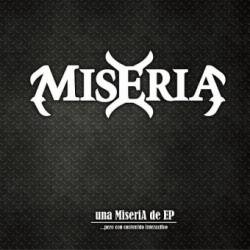 Miseria (ARG) : Una Miseria de EP